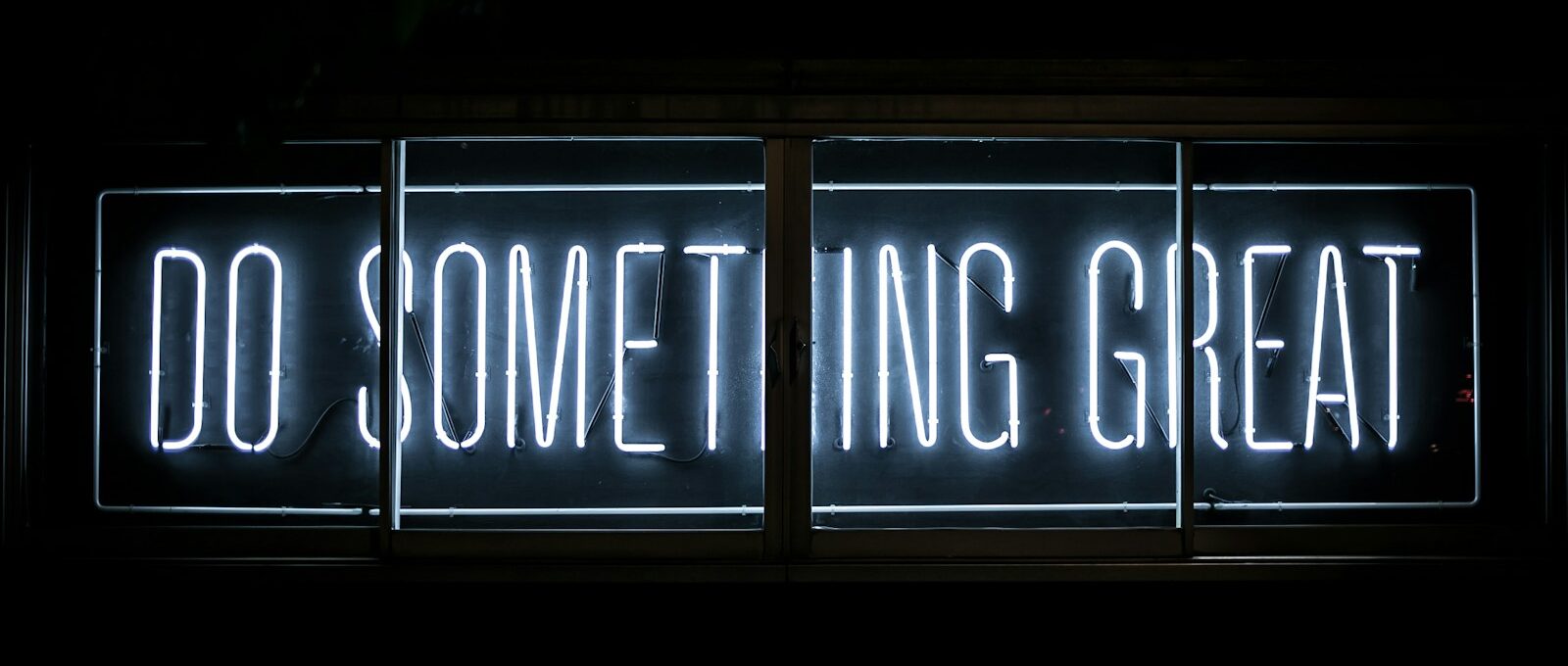 Do Something Great neon sign
